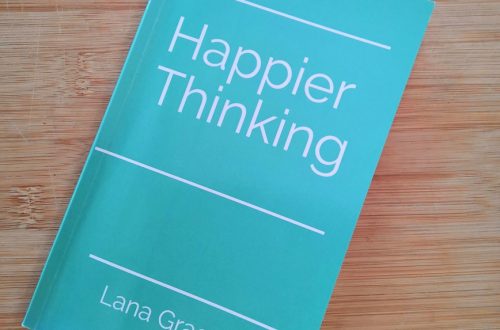 Happier Thinking Lana Grace Riva