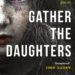 gather the daughters